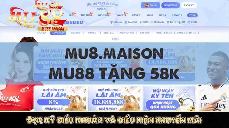 Hướng Dẫn Nhận Thưởng MU88 Tặng 58K Miễn Phí Mới Nhất 2025 8 Đọc kỹ điều khoản và điều kiện khuyến mãi