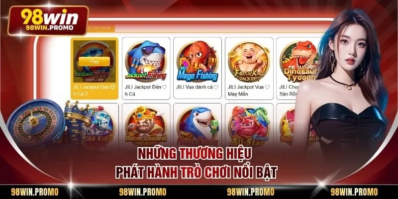 Những thương hiệu phát hành trò chơi nổi bật